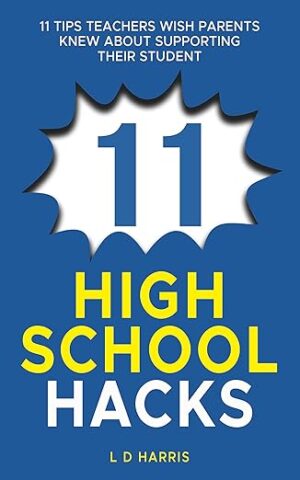 11 High School Hacks