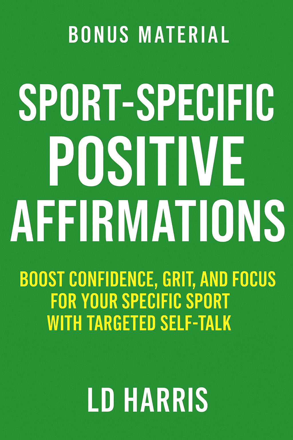 Sport Specific Positive Affirmations